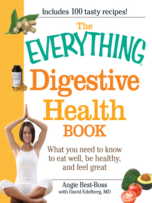 Title details for The Everything Digestive Health Book by Angie Best-Boss - Available